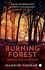 The Burning Forest: India? S War in Bastar