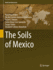 The Soils of Mexico