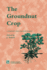 The Groundnut Crop: A Scientific Basis for Improvement