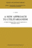 A New Approach to Utilitarianism: A Unified Utilitarian Theory and Its Application to Distributive Justice