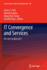 IT Convergence and Services: ITCS & IRoA 2011