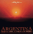 Argentina Desde El Aire, Agua Y Tierra (Spanish Edition)