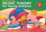 Music Theory for Young Children Book 2 Second Edition (Poco Studios Music)