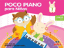 Poco Piano Para Ninos, Bk 1: Spanish Language Edition