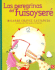 Las Peregrinas Del Fuisoyser (Spanish Edition)