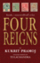 Four Reigns