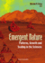 Emergent Nature
