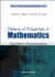 Defects of Properties in Mathematics