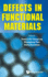 Defects in Functional Materials