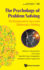 The Psychology of Problem Solving: the Background to Successful Mathematics Thinking (Problem Solving in Mathematics and Beyond)