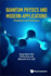 Quantum Physics and Modern Applications: Problems and Solutions