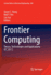 Frontier Computing: Theory, Technologies and Applications Fc 2017