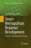 Smart Metropolitan Regional Development