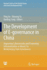 The Development of E-Governance in China: Improving Cybersecurity and Promoting Informatization as Means for Modernizing State Governance