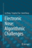 Electronic Nose: Algorithmic Challenges