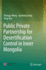 Public Private Partnership for Desertification Control in Inner Mongolia