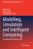 Modelling, Simulation and Intelligent Computing: Proceedings of Mosicom 2020