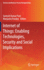 Internet of Things: Enabling Technologies, Security and Social Implications