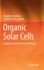 Organic Solar Cells: Energetic and Nanostructural Design