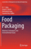 Food Packaging: Materials, Techniques and Environmental Issues