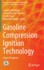 Gasoline Compression Ignition Technology: Future Prospects (Energy, Environment, and Sustainability)