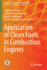 Application of Clean Fuels in Combustion Engines