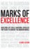 Marks of Excellence: Adulting Life Skills Wisdom, Chiseled for Teens to Survive the Modern World (Perfecting Adulting)