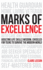 Marks of Excellence: Adulting Life Skills Wisdom, Chiseled for Teens to Survive the Modern World