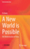 A New World is Possible