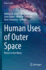 Human Uses of Outer Space: Return to the Moon