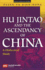 Hu Jintao and the Ascendancy of China (Paperback) a Dialectical Study
