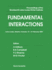 Fundamental Interactions: Proceedings of the Nineteenth Lake Louise Winter Institute, Lake Louise, Alberta, Canada: 15-21 February 2004