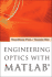 Engineering Optics With Matlaba (R)