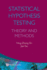 Statistical Hypothesis Testing: Theory and Methods