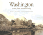 Washington: Scenes From a Capital City