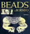 Beads of Borneo