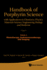 Handbook of Porphyrin Science: With Applications to Chemistry, Physics, Materials Science, Engineering, Biology and Medicine-Volume 4: Phototherapy, Radioimmunotherapy and Imaging