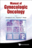 Manual of Gynecologic Oncology