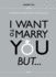 I Want to Marry You But...: A Marriage Guide for the Young Adult