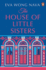 The House of Little Sisters