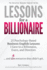 Lessons for a Billionaire: 25 Psychology-Based Business English lessons I Gave to a Billionaire, Execs, and Directors ... plus 3 resources they didn't get