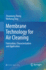 Membrane Technology for Air Cleaning: Fabrication, Characterization and Application