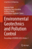 Environmental Geotechnics and Pollution Control: Proceedings of Egrwse 2024, Volume 1