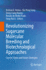 Revolutionizing Sugarcane Molecular Breeding and Biotechnological Approaches: Current Status and Future Strategies