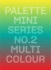 Palette Mini Series 02 Multicolour