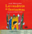 Lavandera De Fantasmas (Spanish Edition)