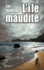 L'le Maudite: (nouvelle)