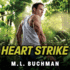 Heart Strike (the Delta Force Series)
