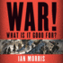 War! What is It Good for? : Conflict and the Progress of Civilization From Primates to Robots