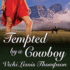 Tempted By a Cowboy: a Perfect Man Novella (the Perfect Man Series)